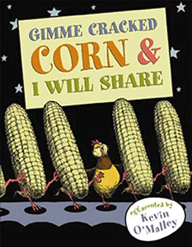 9780802796851: Gimme Cracked Corn and I Will Share