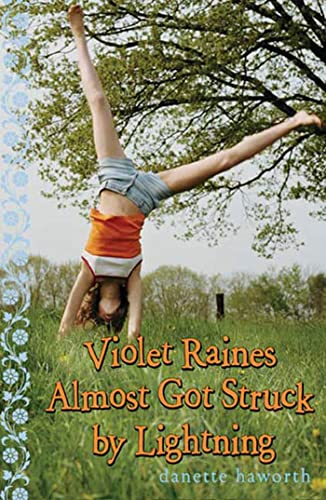 Imagen de archivo de Violet Raines Almost Got Struck by Lightning a la venta por SecondSale