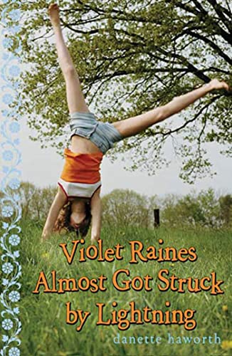 Stock image for Violet Raines Almost Got Struck by Lightning for sale by Better World Books