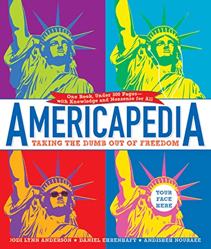 Imagen de archivo de Americapedia: Taking the Dumb Out of Freedom a la venta por HPB Inc.