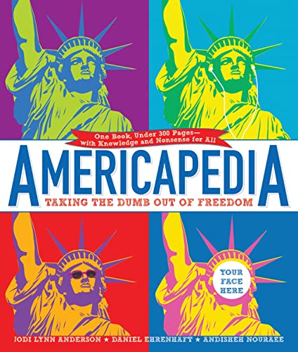 Stock image for Americapedia: Taking the Dumb Out of Freedom for sale by HPB Inc.