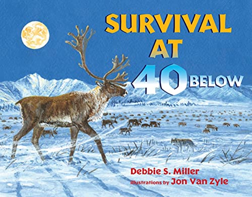 Stock image for Survival at 40 Below for sale by Better World Books: West