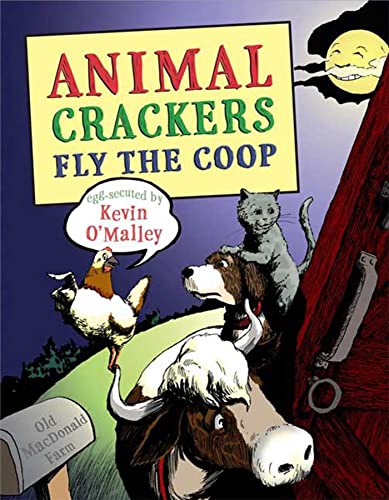 Animal Crackers Fly the Coop (9780802798374) by O'Malley, Kevin