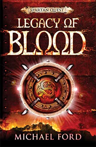 Beispielbild fr Legacy of Blood (Spartan Quest (Cloth)) zum Verkauf von BooksRun