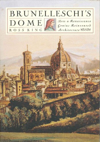 Stock image for Brunelleschi's Dome. How A Renaissance Genius Reinvented Architecture. for sale by Tacoma Book Center