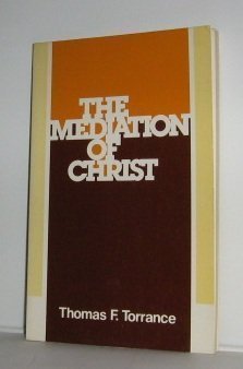 Imagen de archivo de The Mediation of Christ a la venta por Better World Books