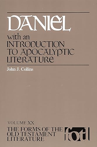 9780802800206: Daniel: with an Introduction to Apocalyptic Literature: 0020 (FORMS OF THE OLD TESTAMENT LITERATURE)