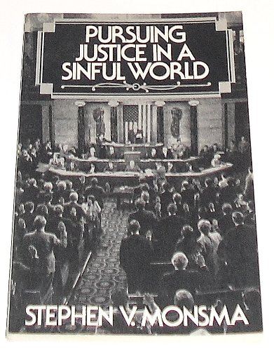 Beispielbild fr Pursuing Justice in a Sinful World zum Verkauf von Better World Books