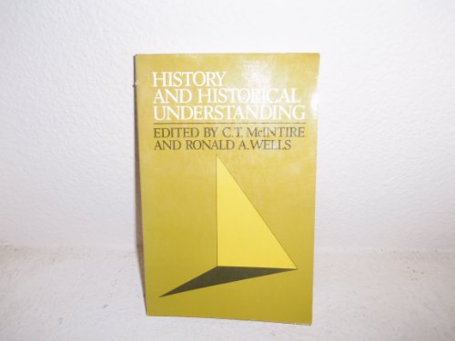 Beispielbild fr History and Historical Understanding zum Verkauf von Ergodebooks