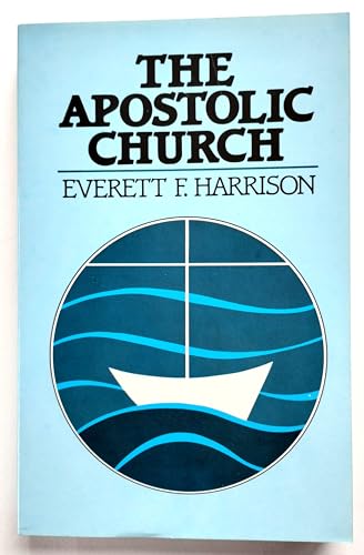 Beispielbild fr The Apostolic Church zum Verkauf von ThriftBooks-Atlanta