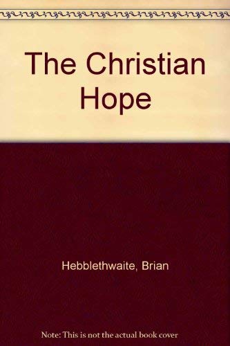 Stock image for The Christian Hope for sale by Wonder Book