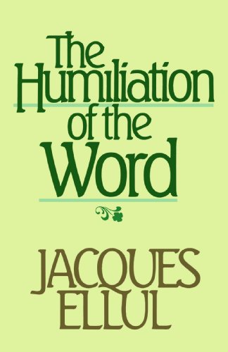 9780802800695: The Humiliation of the Word