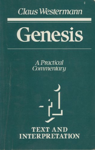 9780802801067: Genesis: A Practical Commentary (Text and Interpretation)