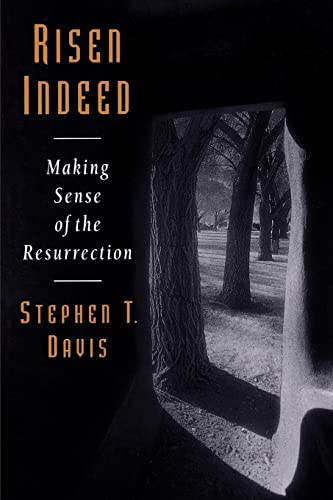 Beispielbild fr Risen Indeed: Making Sense of the Resurrection zum Verkauf von WorldofBooks