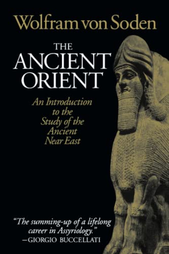9780802801425: The Ancient Orient: An Introduction to the Study of the Ancient Near East