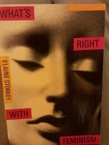 Stock image for What's Right with Feminism? for sale by Better World Books