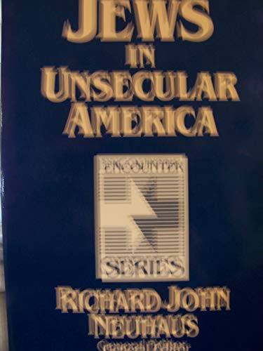 Beispielbild fr Jews in Unsecular America (Encounter Series) zum Verkauf von Wonder Book
