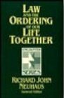 Beispielbild fr Law and the Ordering of Our Life Together (Encounter Series) zum Verkauf von Wonder Book