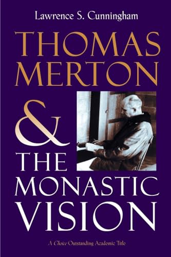 Imagen de archivo de Thomas Merton and the Monastic Vision a la venta por Gulf Coast Books