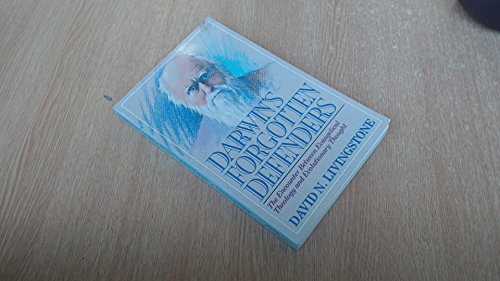 Stock image for Darwin's Forgotten Defenders : The Encounter Between Evangelical Theology and Evolutionary Thought for sale by Better World Books: West