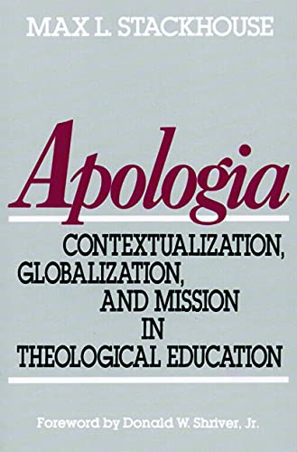 Imagen de archivo de Apologia: Contextualization, Globalization, and Mission in Theological Education a la venta por WorldofBooks