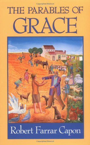 Beispielbild fr The Parables of Grace zum Verkauf von SecondSale