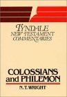 Stock image for The Epistles of Paul to the Colossians and to Philemon: An Introduction and Commentary (Tyndale New Testament Commentaries) for sale by Front Cover Books