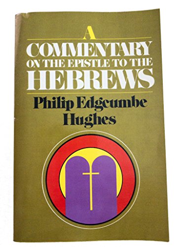 9780802803221: A Commentary on the Epistle to the Hebrews