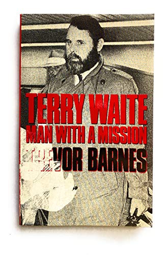 Imagen de archivo de Terry Waite : Man with a Mission a la venta por Better World Books