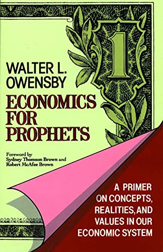 Stock image for Economics for Prophets for sale by THE SAINT BOOKSTORE
