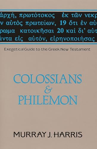 Colossians and Philemon [Exegetical Guide to the Greek New Testament]