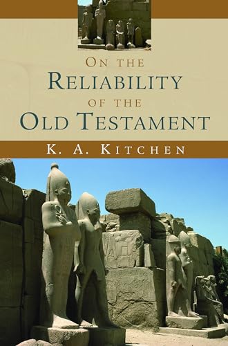 9780802803962: On the Reliability of the Old Testament
