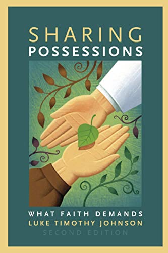 Stock image for Sharing Possessions: What Faith Demands, Second Edition for sale by WorldofBooks