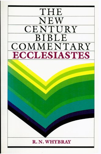 Stock image for Ecclesiastes (New Century Bible Commentary) for sale by JR Books