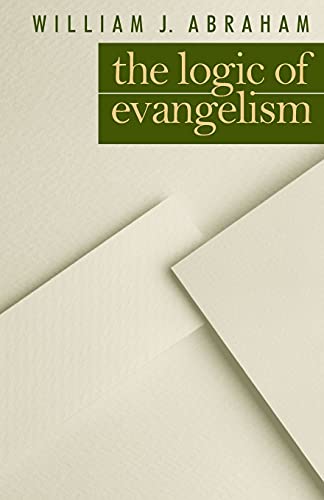 Imagen de archivo de The Logic of Evangelism (80) a la venta por SecondSale