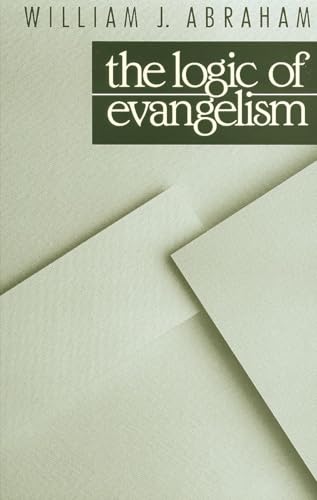 9780802804334: The Logic of Evangelism (80)
