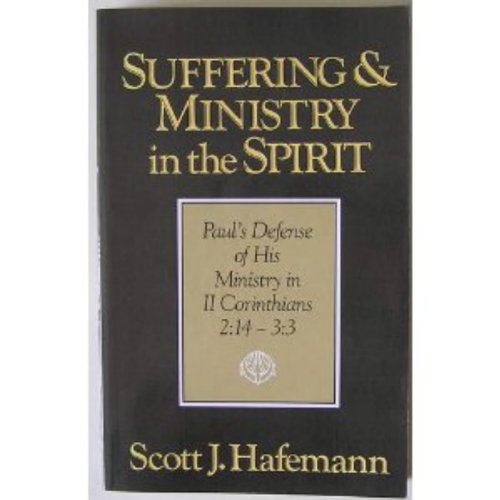 Beispielbild fr Suffering and Ministry in the Spirit: Paul's Defense of His Ministry in 2 Corinthians, 2:14-3:3 zum Verkauf von Regent College Bookstore
