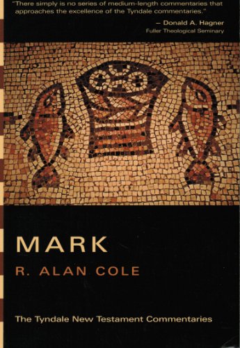 9780802804815: Mark (Tyndale New Testament Commentaries)