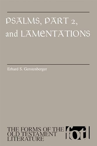 Psalms, Part 2 and Lamentations - Gerstenberger, Mr. Erhard S.