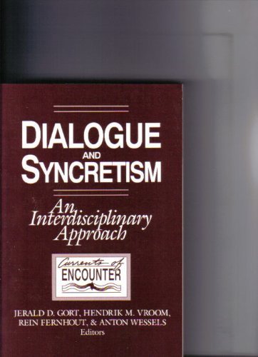 Imagen de archivo de Dialogue and Syncretism: An Interdisciplinary Approach a la venta por ThriftBooks-Atlanta