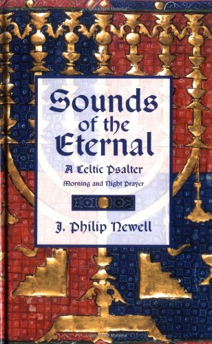 Stock image for Sounds of the Eternal: A Celtic Psalter for sale by Blue Vase Books