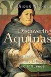 Beispielbild fr Discovering Aquinas: An Introduction to His Life, Work, and Influence zum Verkauf von SecondSale