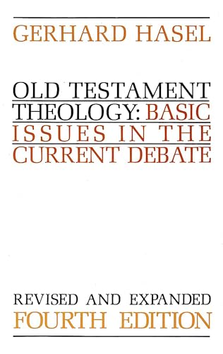 Stock image for Old Testament Theology: Basic Issues in the Current Debate (Revised) for sale by ThriftBooks-Atlanta