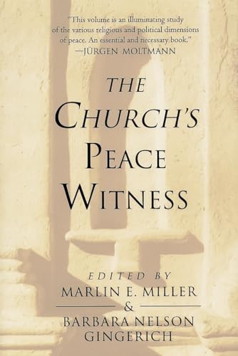 Beispielbild fr The Church's Peace Witness zum Verkauf von Better World Books