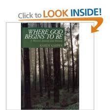 Stock image for Where God Begins to Be : A Woman's Journey into Solitude for sale by Better World Books