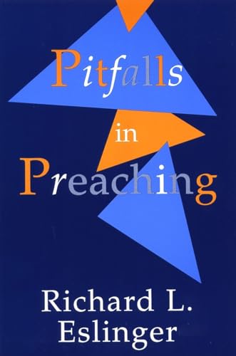Beispielbild fr Pitfalls in Preaching zum Verkauf von Better World Books