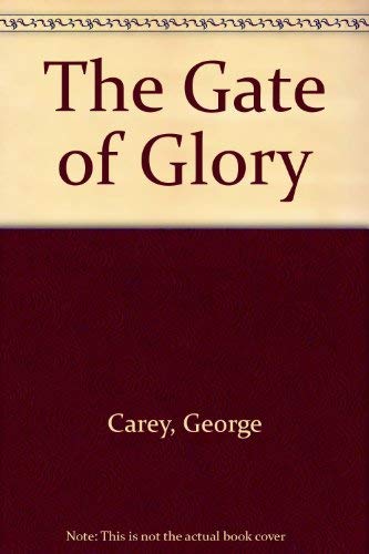 Stock image for The Gate of Glory for sale by The Bookseller