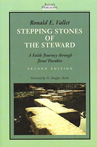 Stock image for Stepping Stones of the Steward: A Faith Journey through Jesus' Parables (Faith's Horizons) for sale by Your Online Bookstore