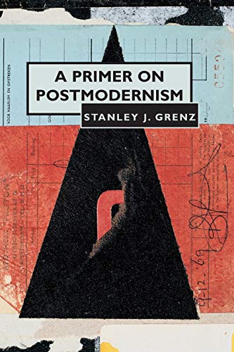 Beispielbild fr A Primer on Postmodernism zum Verkauf von Gulf Coast Books