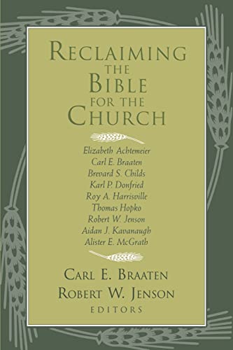 Stock image for Reclaiming the Bible for the Church: for sale by Andover Books and Antiquities